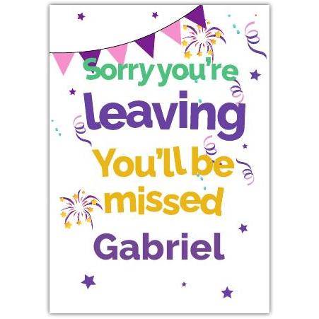 Sorry You're Leaving Personalised New Job Farewell Card with Colourful Banners and Fireworks Design