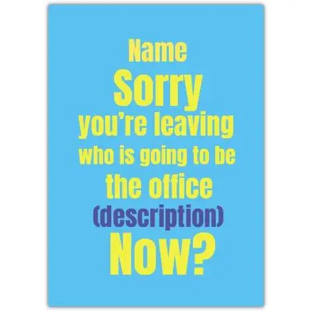 Personalised Sorry You're Leaving Office Goodbye Retirement Card Blue Yellow