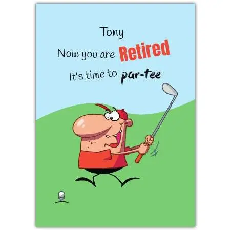 Personalised Humorous Retirement Golf Tee Off Card for Men