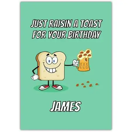 Raisin a Toast Humorous Birthday Card Personalised with Name and Beer Design