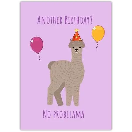 No Prob-llama Funny Birthday Card with Llama and Balloons Design