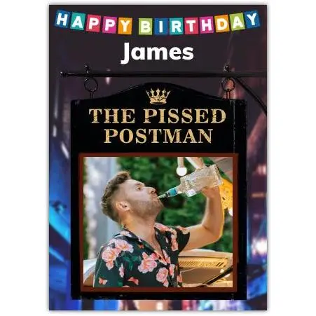 Personalised Funny Birthday Card The Pissed Postman Pub Sign Design