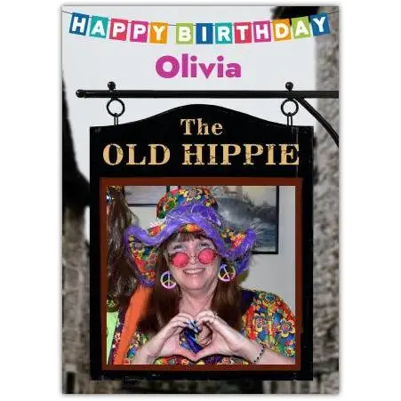 Personalised Happy Birthday Card Old Hippie Pub Sign Photo Upload