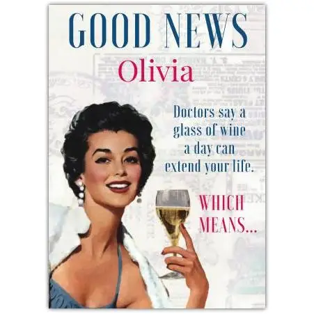 Personalised Funny Birthday Card Glass of Wine Good News Design