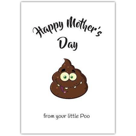 Funny Mother's Day Card from Your Little Poo Humorous Poop Design