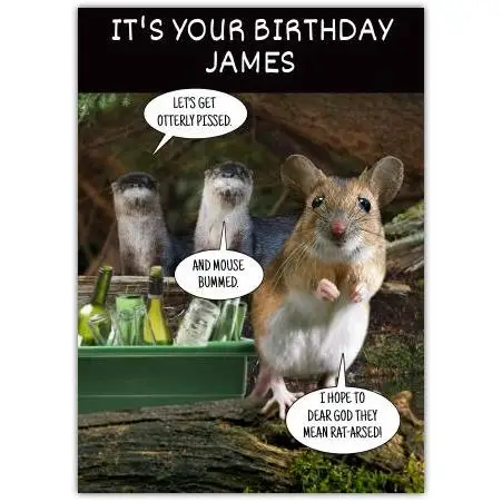 Personalised Funny Mouse and Otters Rat-Arsed Birthday Card