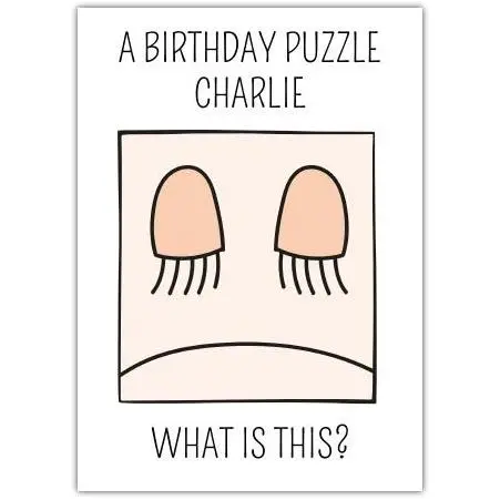 Birthday Puzzle Charlie Jellyfish Humour Funny Birthday Card