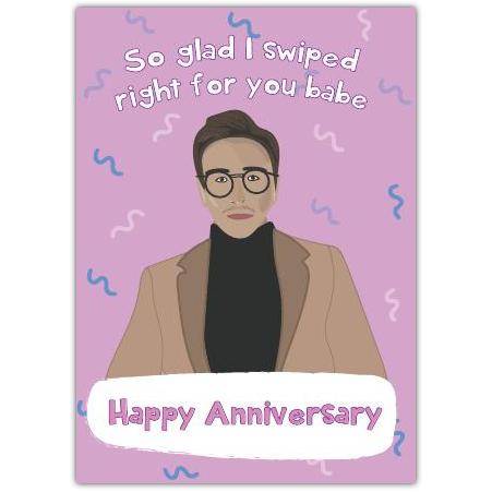 Happy Anniversary Swiped Right Funny Dating App Inspired Greeting Card