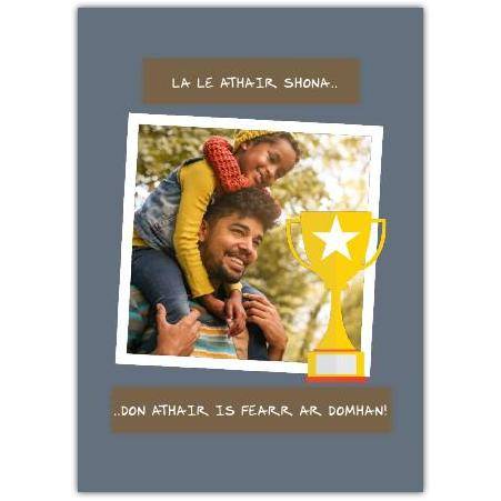 Happy Father's Day Card in Irish with Trophy Design for Best Dad Celebration