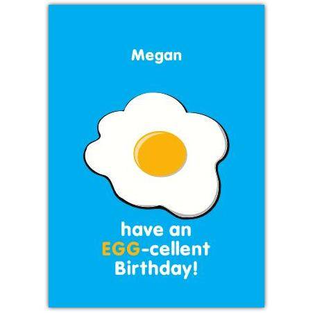 Personalised Have an Egg-cellent Birthday Greeting Card with Fried Egg Design