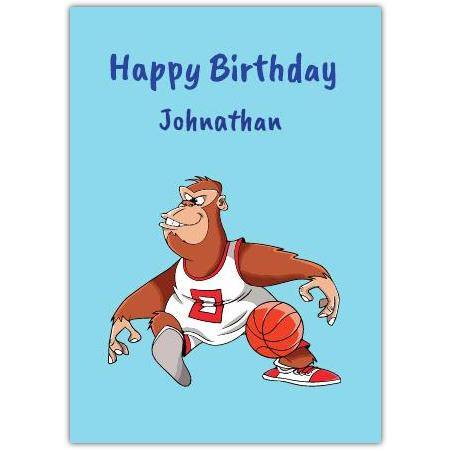Personalised Happy Birthday Card with Basketball Playing Gorilla Cartoon Design
