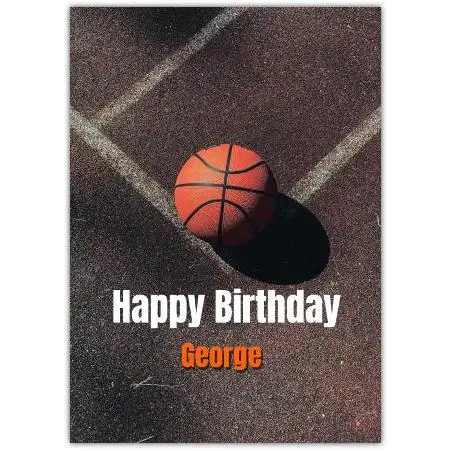 Personalised Basketball Themed Happy Birthday Card for Him or Her