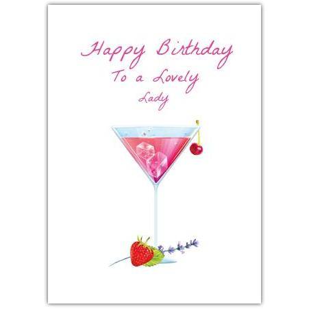 Happy Birthday to a Lovely Lady Cocktail and Fruit Illustrated Card