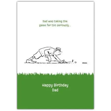 Funny Golf Birthday Card for Dad with Humorous Dad Taking Game Seriously Design