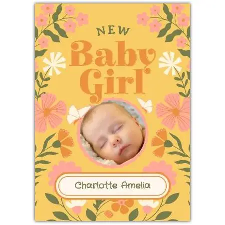 New Baby Girl Photo Upload Card with Floral Design for Newborn Baby Celebration