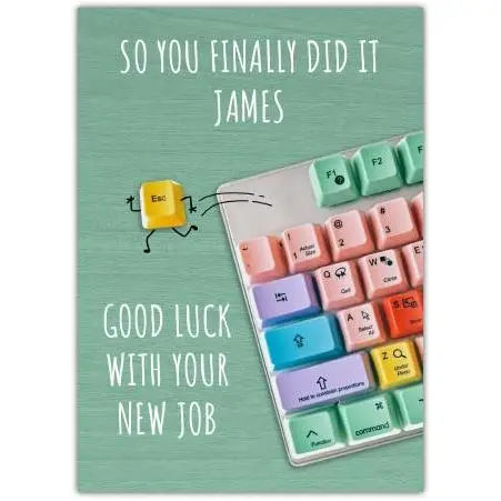 Personalised Good Luck New Job Card with Colourful Keyboard Design for James