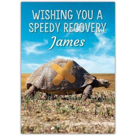 Personalised Speedy Recovery Card with Humorous Turtle Design and Name Option