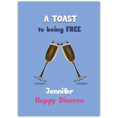 Personalised Happy Divorce Celebration Card with Champagne Toast Design