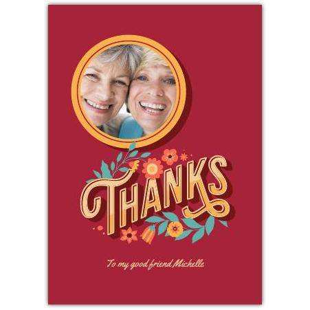 Personalised Thanks Card with Floral Design and Photo Frame for Friends