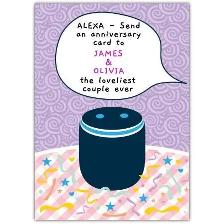 Personalised Alexa Anniversary Card for Couple James and Olivia with Humorous Smart Speaker Design