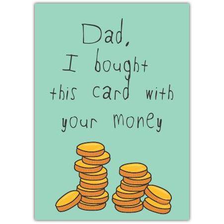 Funny Dad Father's Day Card with Humorous Money Stacks Design for Dad