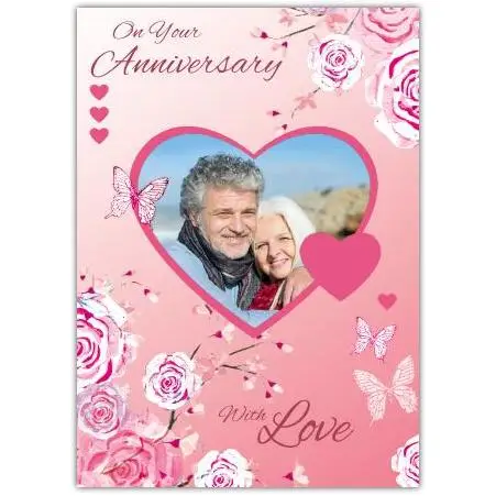Personalised Pink Floral Heart Photo Frame Anniversary Card with Butterflies and Love Message