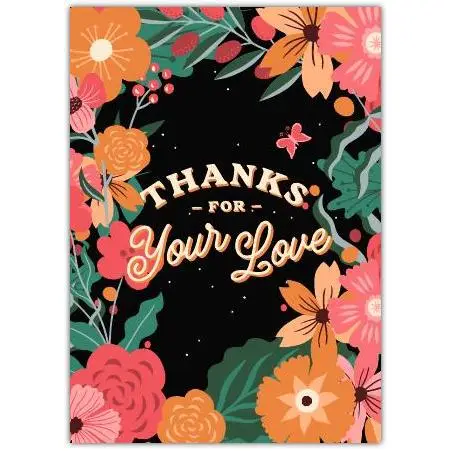 Thanks for Your Love Floral Thank You Card for Partner or Loved One