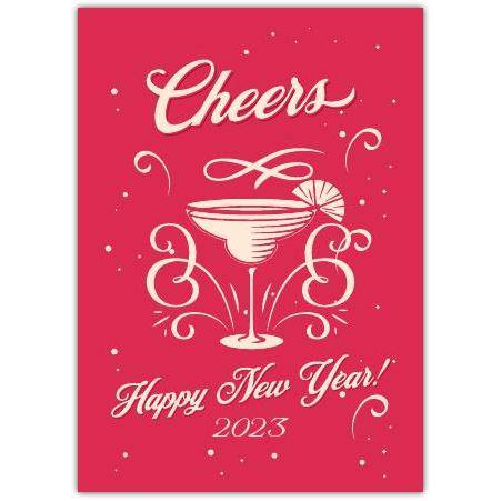 Cheers Happy New Year 2023 Cocktail Celebration Greeting Card