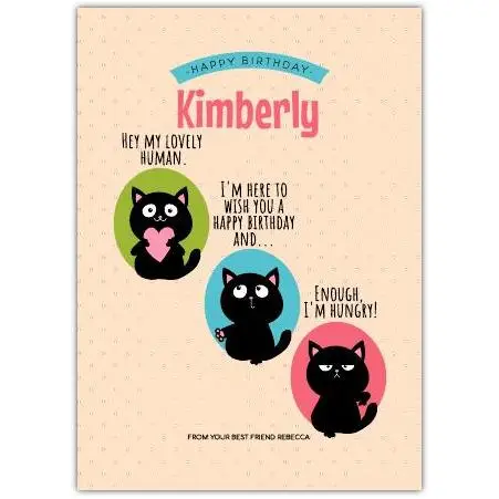 Personalised Happy Birthday Card for Kimberly with Funny Black Cats Design