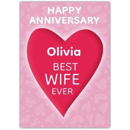 Personalised Happy Anniversary Card Best Wife Ever Heart Design in Pink