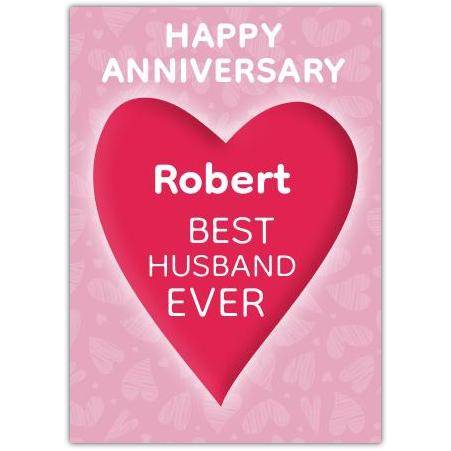 Personalised Happy Anniversary Best Husband Ever Card with Red Heart Design