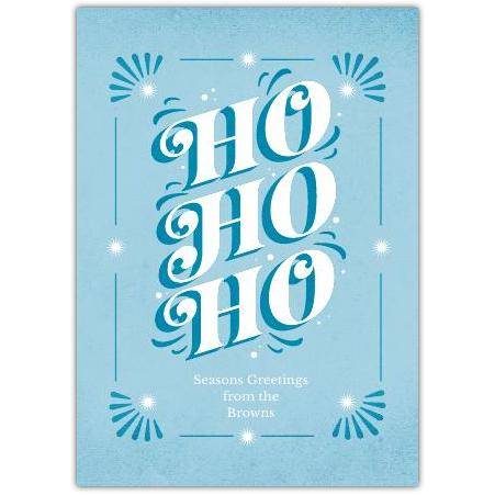 Personalised Blue Ho Ho Ho Christmas Card with Seasonal Greetings Front