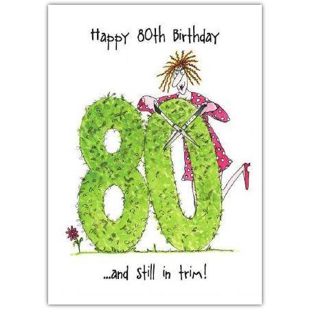 Happy 80th Birthday Card with Humorous Hedge Trim Design Suitable for 80 Year Celebration