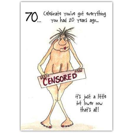 Humorous 70th Birthday Card Celebrate Youthful Spirit with Funny Naked Cartoon Design