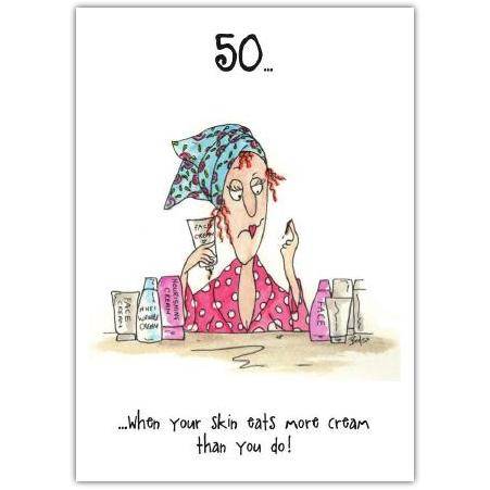 50th Birthday Humorous Skin Care Creams Cartoon Card for Her
