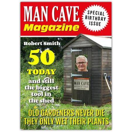 Personalised Man Cave Birthday Card for Gardeners 50th with Humorous Shed Design