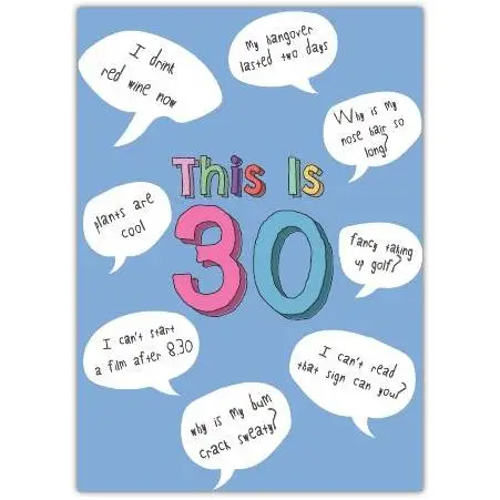 30th Birthday Card Humorous Age Milestone with Funny Quotes in Speech Bubbles