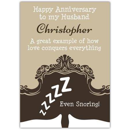 Personalised Happy Anniversary Card for Husband with Humorous Snoring Design