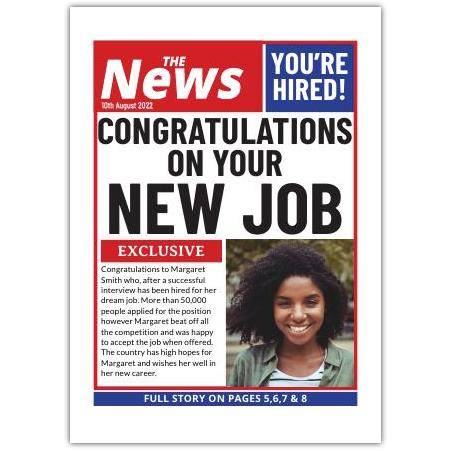 Congratulations on Your New Job Newspaper Style Greeting Card with Personalised Photo Option