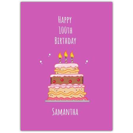 Personalised Happy 100th Birthday Card with Cake Illustration in Pink