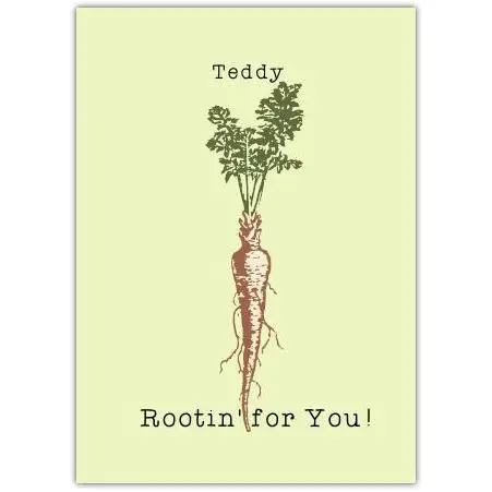 Personalised Rooting For You Encouragement Card with Carrot Design