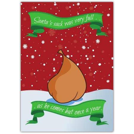 Funny Christmas Card with Santa's Full Sack Humorous Seasonal Greeting