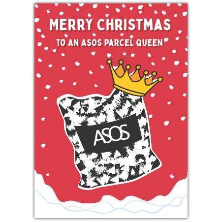 Merry Christmas ASOS Parcel Queen Humorous Festive Greeting Card