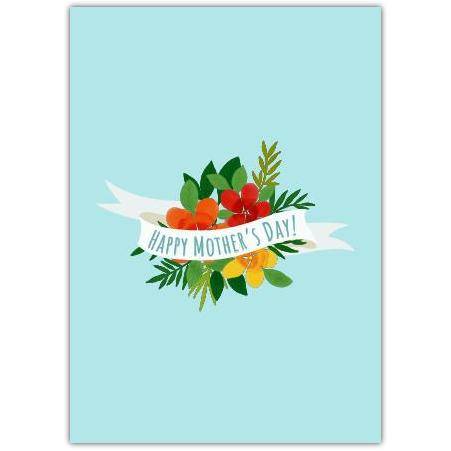 Floral Happy Mothers Day Card with Banner on Blue Background