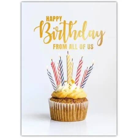 Happy Birthday Cupcake with Candles Card from All of Us Family and Friends
