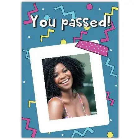 You Passed Congratulations Photo Insert Card with Colourful Confetti Design