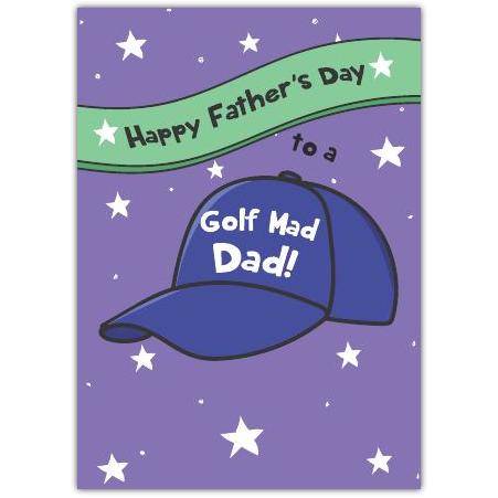 Happy Father's Day Card for Golf Mad Dad with Blue Cap Design