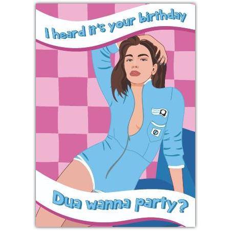 Birthday Greeting Card with Fun Dua Lipa Party Theme and Humorous Text