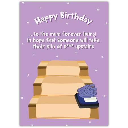 Funny Birthday Card for Mum with Humorous Staircase Cleaning Joke