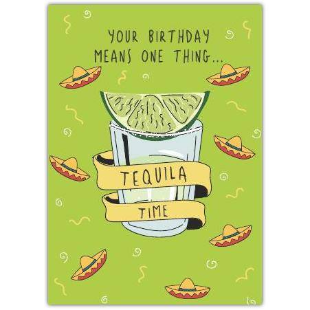Birthday Card Tequila Time with Lime and Sombreros Fun Celebration Design